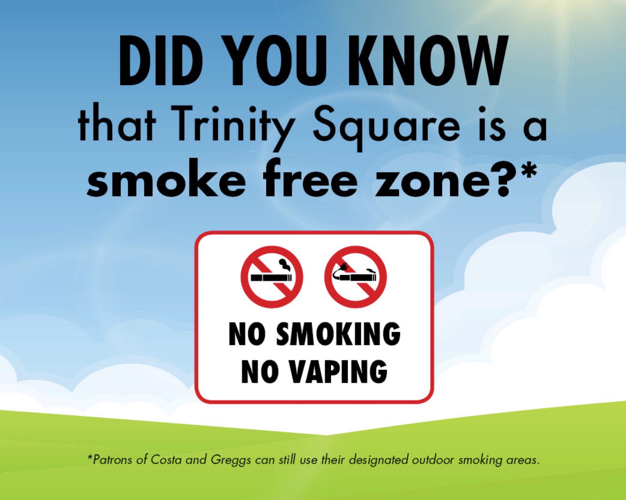 Trinity Square is a smoke free zone