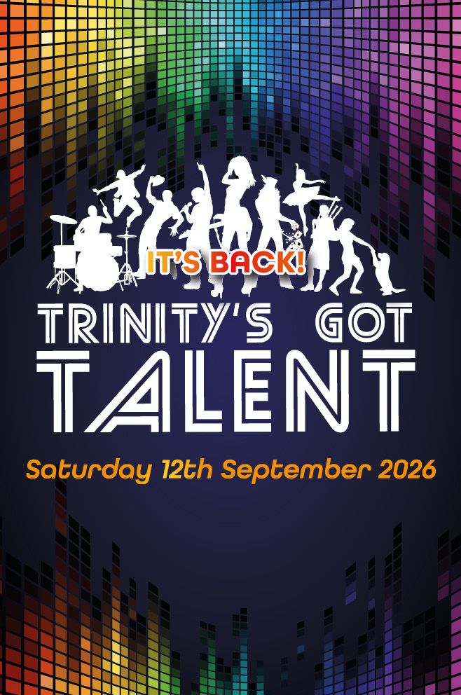 Trinity's Got Talent